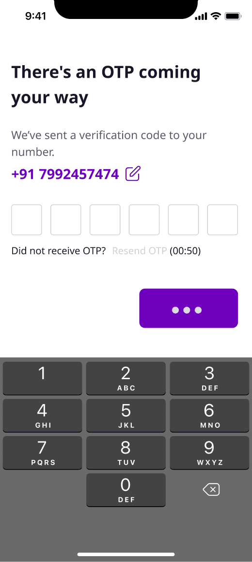 OTP screen headed 'There's an OTP coming your way' with a number keypad