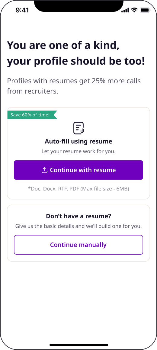 Resume screen offering autofill from a resume, tagged 'Save 60% of time', with manual entry as the second option